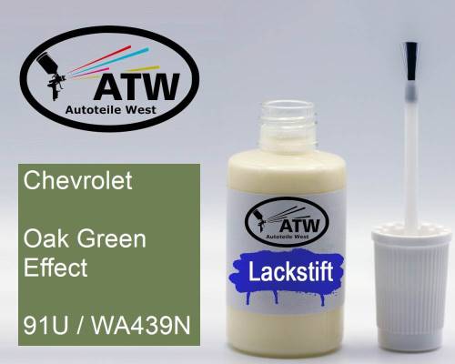 Chevrolet, Oak Green Effect, 91U / WA439N: 20ml Lackstift, von ATW Autoteile West.